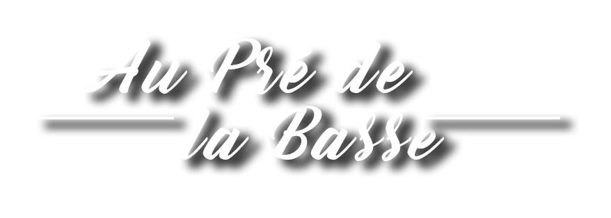 Au Pr de la Basse